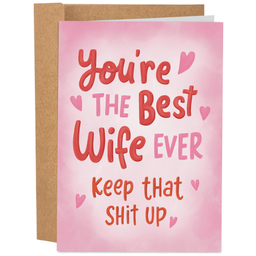 Best Wife Ever - Funny Valentine's Day Card